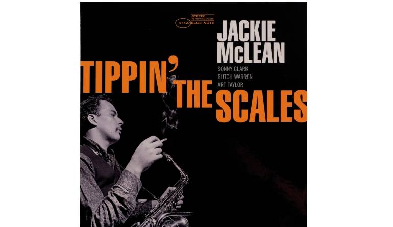 Schallplatte Jackie McLean – Tippin’ the Scales (Blue Note (Tone Poet Series)) im Test, Bild 1