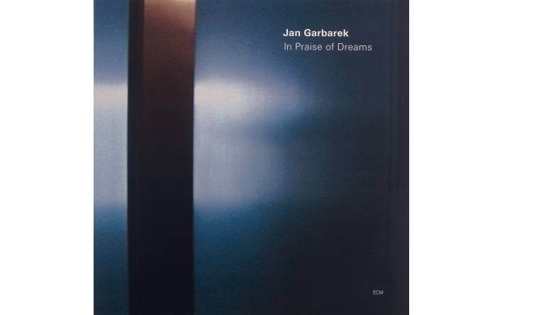 Schallplatte Jan Garbarek – In Praise of Dreams (ECM) im Test, Bild 1