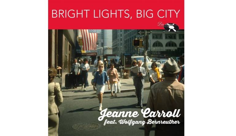 Jeanne Carroll - Bright Lights, Big City: Jeanne Carroll - Bright Lights, Big City (Da Capo), Bild 1 Schallplatte Jeanne Carroll - Bright Lights, Big City (Da Capo) im Test, Bild 1