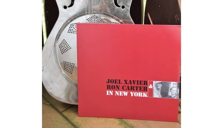 Schallplatte Joel Xavier, Ron Carter – In New York (Galileo) im Test, Bild 1