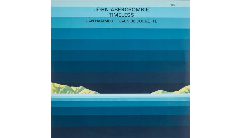 John Abercrombie - Timeless: John Abercrombie - Timeless (ECM Records), Bild 1 Schallplatte John Abercrombie - Timeless (ECM Records) im Test, Bild 1