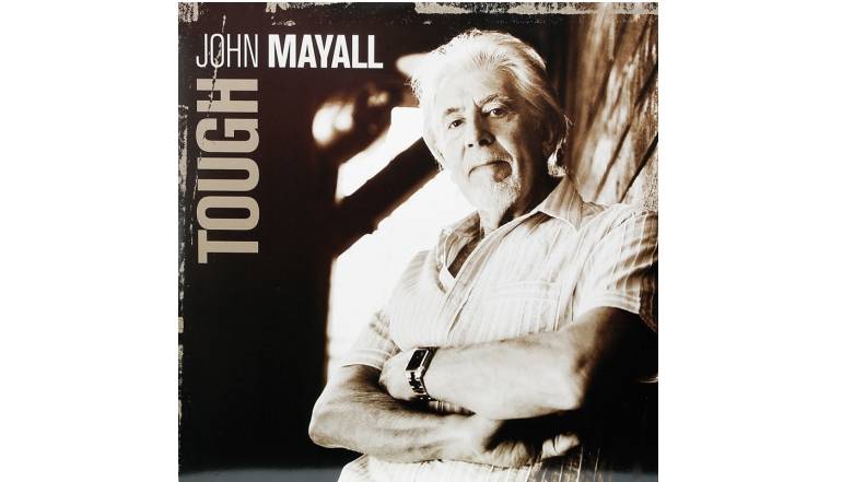 John Mayall – Tough: John Mayall – Tough (Eagle Records), Bild 1 Schallplatte John Mayall – Tough (Eagle Records) im Test, Bild 1