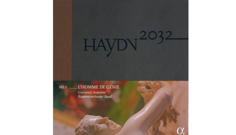 Schallplatte Kammerorchester Basel unter Giovanni Antonini - Haydn2032 No. 5 – L’Homme de Génie (Alpha Classics) im Test, Bild 1