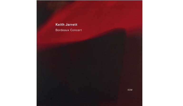 Schallplatte Keith Jarrett – Bordeaux Concert (ECM) im Test, Bild 1