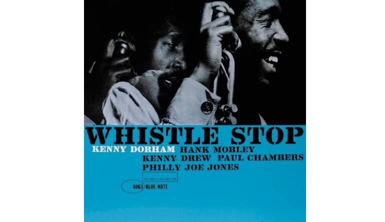Kenny Dorham – Whistle Stop: Kenny Dorham – Whistle Stop (Blue Note), Bild 1 Schallplatte Kenny Dorham – Whistle Stop (Blue Note) im Test, Bild 1