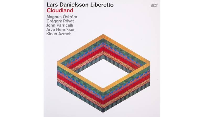 Schallplatte Lars Danielsson Liberetto – Cloudland (ACT) im Test, Bild 1