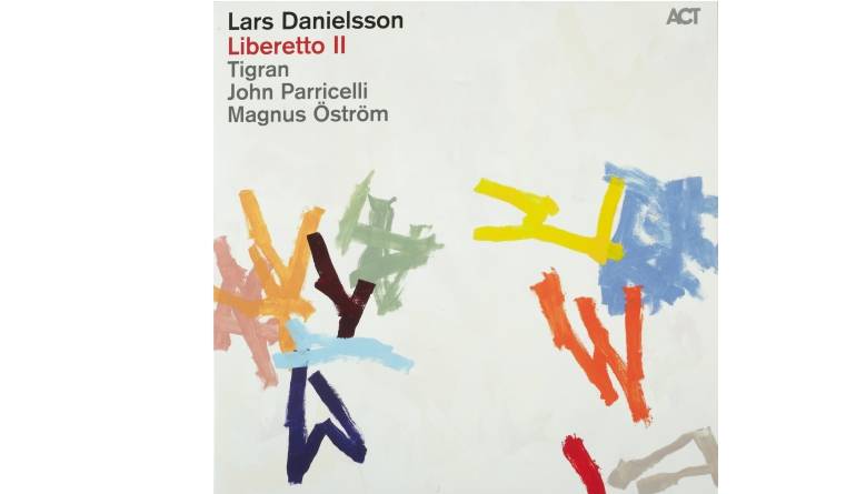 Schallplatte Lars Danielsson - Liberetto II (ACT Music) im Test, Bild 1
