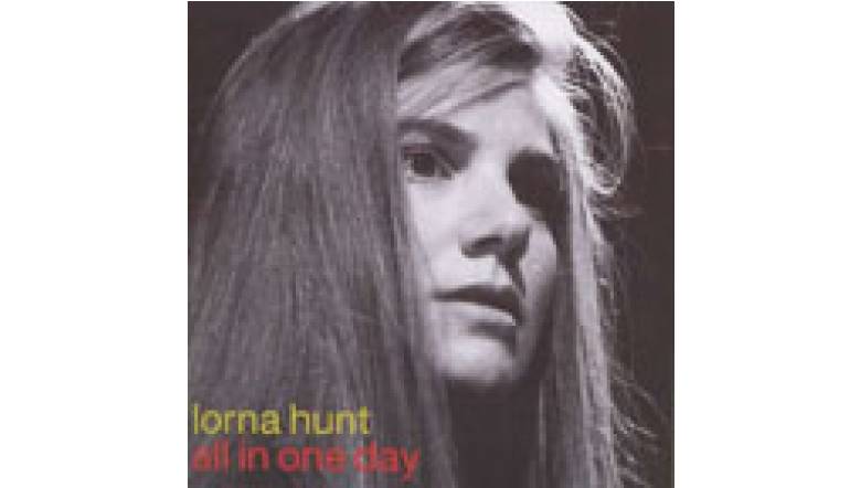 Lorna Hunt – All In One Day: Lorna Hunt – All In One Day (RTH), Bild 1 Schallplatte Lorna Hunt – All In One Day (RTH) im Test, Bild 1