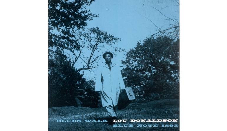 Lou Donaldson – Blues Walk: Lou Donaldson – Blues Walk (Blue Note / UMG Recordings), Bild 1 Schallplatte Lou Donaldson – Blues Walk (Blue Note / UMG Recordings) im Test, Bild 1