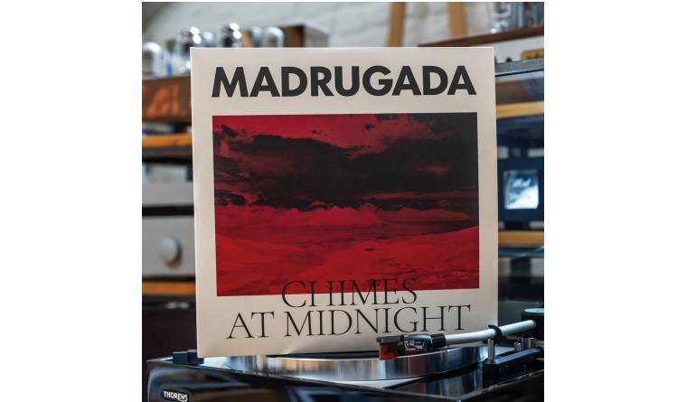Schallplatte Madrugada – Chimes At Midnight (Warner Music) im Test, Bild 1