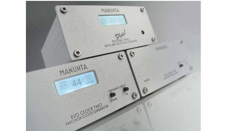 Systemtest: Manunta Evo DAC Two Plus, Manunta Evo Clock Two, Manunta Evo Supply Two, Bild 1 D/A-Wandler Manunta Evo DAC Two Plus, Manunta Evo Clock Two, Manunta Evo Supply Two im Test , Bild 1