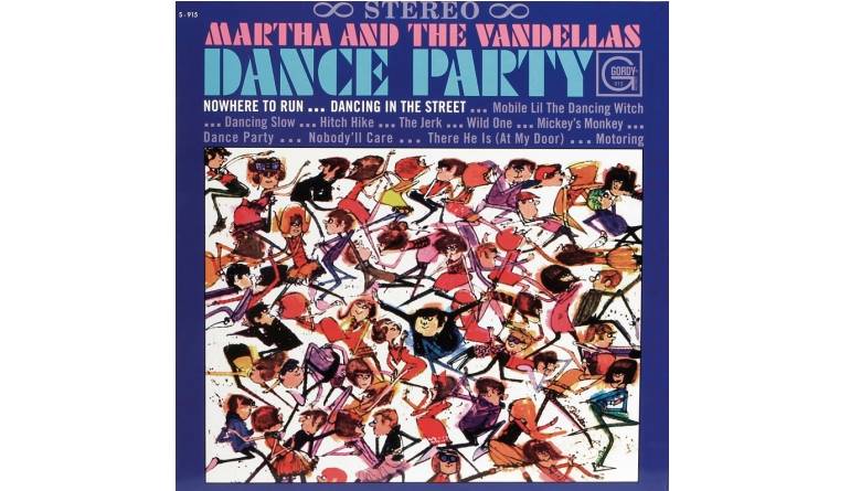 Martha and the Vandellas – Dance Party: Martha and the Vandellas – Dance Party (Gordy), Bild 1 Schallplatte Martha and the Vandellas – Dance Party (Gordy) im Test, Bild 1