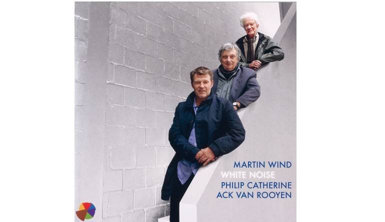 Martin Wind / Ack van Rooyen / Philip Catherine – White Noise: Martin Wind / Ack van Rooyen / Philip Catherine – White Noise (6 Spices), Bild 1 Schallplatte Martin Wind / Ack van Rooyen / Philip Catherine – White Noise (6 Spices) im Test, Bild 1