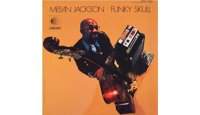 Schallplatte Melvin Jackson – Funky Skull (Limelight) im Test, Bild 1