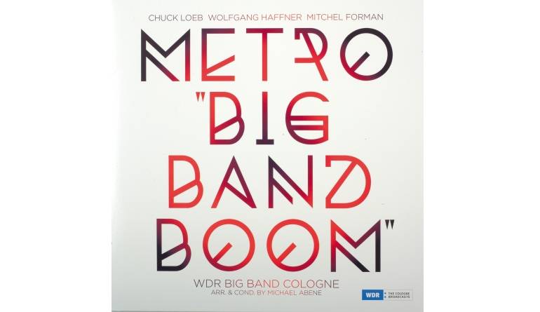 Metro & WDR Big Band Cologne - Big Band Boom: Metro & WDR Big Band Cologne - Big Band Boom (Jazzline), Bild 1 Schallplatte Metro & WDR Big Band Cologne - Big Band Boom (Jazzline) im Test, Bild 1
