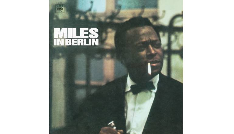 Miles Davis - Miles in Berlin: Miles Davis - Miles in Berlin (CBS , Speakers Corner Records, Sony Music), Bild 1 Schallplatte Miles Davis - Miles in Berlin (CBS , Speakers Corner Records, Sony Music) im Test, Bild 1