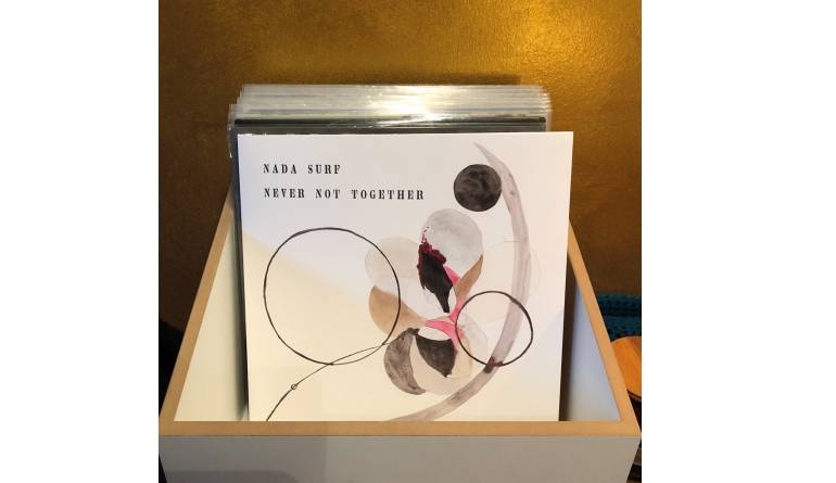 Nada Surf – Never Not Together: Nada Surf – Never Not Together (CitySlang), Bild 1 Schallplatte Nada Surf – Never Not Together (CitySlang) im Test, Bild 1