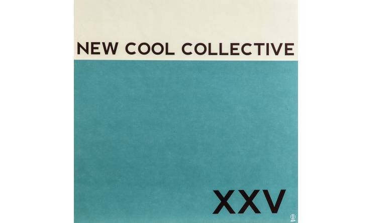 Schallplatte New Cool Collective - XXV (Dox Records / Music On Vinyl) im Test, Bild 1