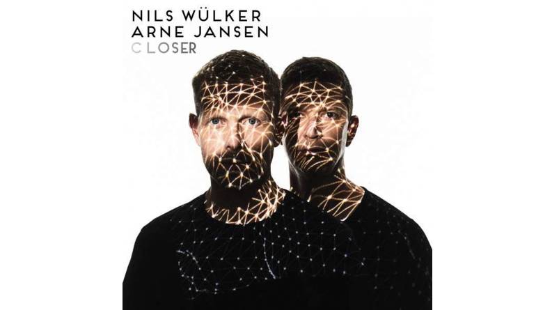 Nils Wülker & Arne Jansen – Closer: Nils Wülker & Arne Jansen – Closer (Warner), Bild 1 Schallplatte Nils Wülker & Arne Jansen – Closer (Warner) im Test, Bild 1