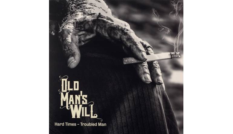 Old Man’s Will – Hard Times - Troubled Man: Old Man’s Will – Hard Times - Troubled Man (RidingEasy Records), Bild 1 Schallplatte Old Man’s Will – Hard Times - Troubled Man (RidingEasy Records) im Test, Bild 1