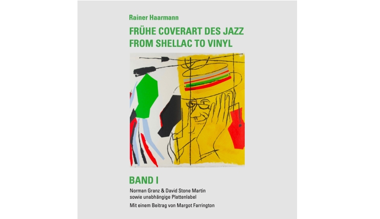 Schallplatte Rainer Haarmann – Frühe Coverart des Jazz – From Shellac to Vinyl im Test, Bild 1