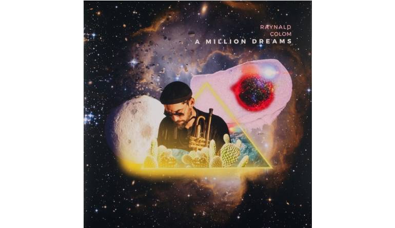 Schallplatte Raynald Colom – A Million Dreams (Whirlwind Recordings) im Test, Bild 1