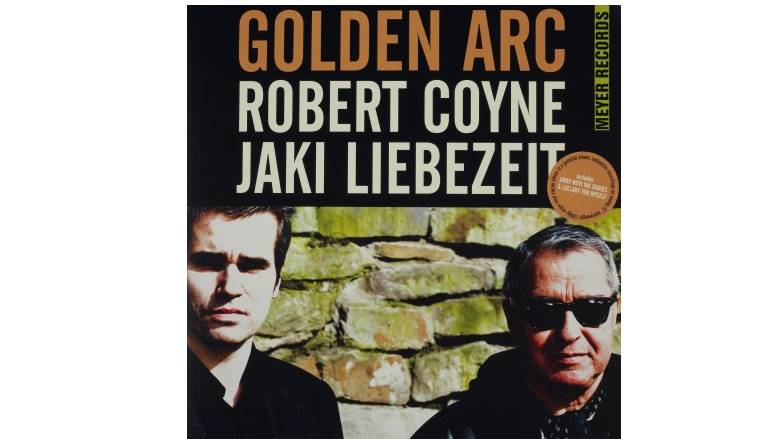 Schallplatte Robert Coyne, Jaki Liebezeit - Golden Arc (Meyer Records) im Test, Bild 1