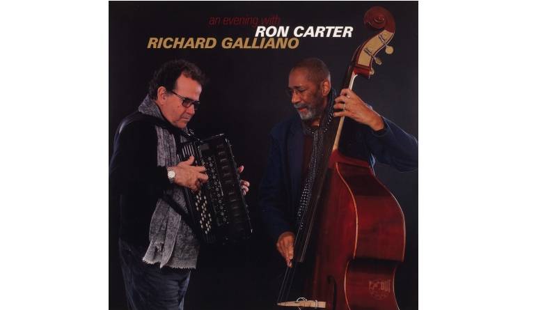 Schallplatte Ron Carter & Richard Galliano – An Evening With - Live at the Theaterstübchen, Kassel (IN+OUT Records) im Test, Bild 1