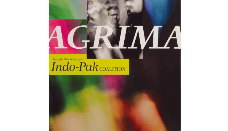 Rudresh Mahantappa’s Indo-Pak Coalition - Agrima: Rudresh Mahantappa’s Indo-Pak Coalition - Agrima (Mahanthappa Music), Bild 1 Schallplatte Rudresh Mahantappa’s Indo-Pak Coalition - Agrima (Mahanthappa Music) im Test, Bild 1