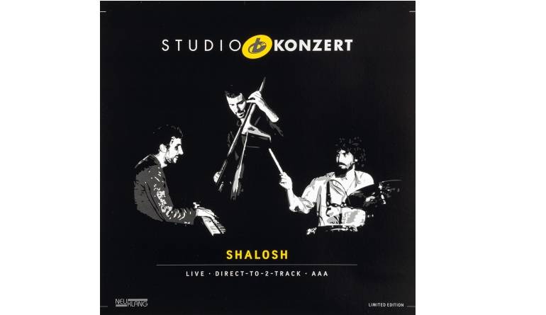 Shalosh - Studio Konzert: Shalosh - Studio Konzert (Neuklang), Bild 1 Schallplatte Shalosh - Studio Konzert (Neuklang) im Test, Bild 1