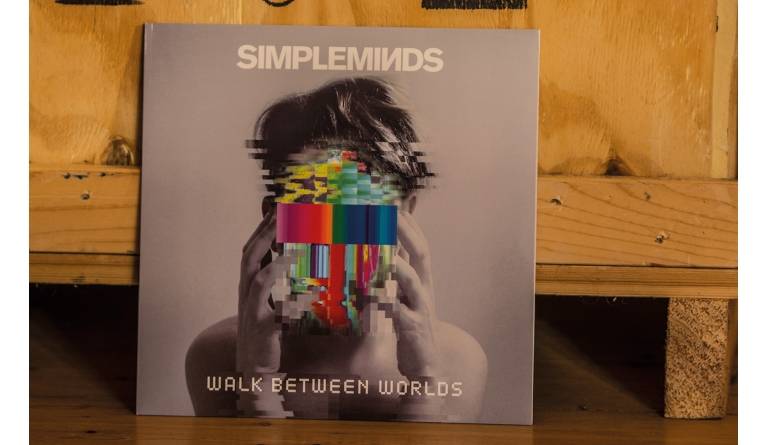 Simple Minds – Walk Between Worlds: Simple Minds – Walk Between Worlds (BMG), Bild 1 Schallplatte Simple Minds – Walk Between Worlds (BMG) im Test, Bild 1