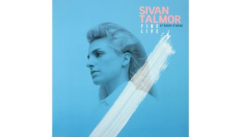 Sivan Talmor Fire – Live at Bauer Studios: Sivan Talmor Fire – Live at Bauer Studios (Chaos), Bild 1 Schallplatte Sivan Talmor Fire – Live at Bauer Studios (Chaos) im Test, Bild 1