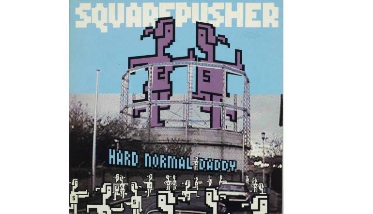 Squarepusher - Hard Normal Daddy: Squarepusher - Hard Normal Daddy (Warp Records), Bild 1 Schallplatte Squarepusher - Hard Normal Daddy (Warp Records) im Test, Bild 1