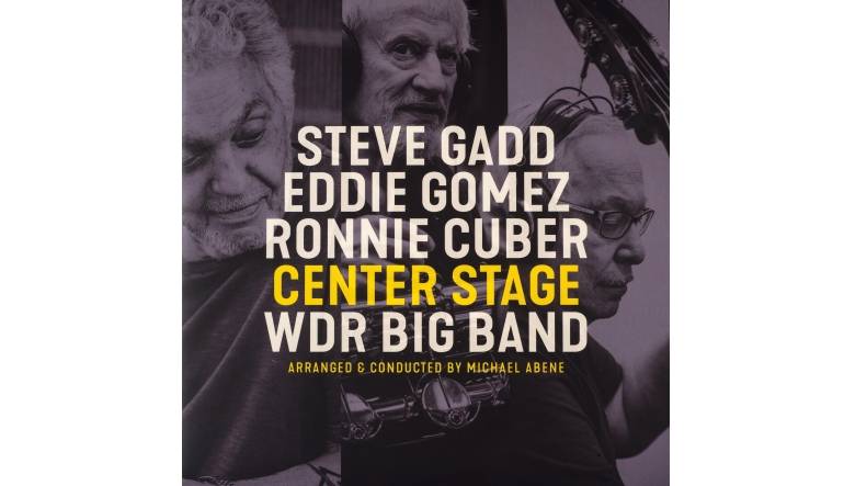 Schallplatte Steve Gadd / Eddie Gomez / Ronnie Cuber – Center Stage (Leopard) im Test, Bild 1