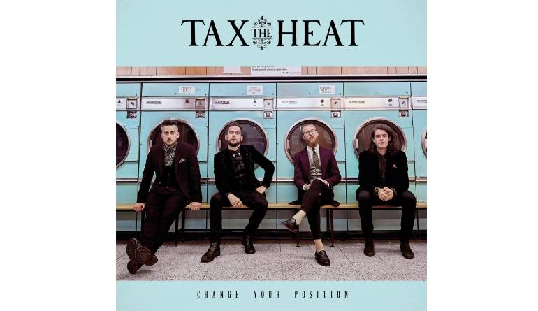Tax the Heat – Change Your Position: Tax the Heat – Change Your Position (Nuclear Blast), Bild 1 Schallplatte Tax the Heat – Change Your Position (Nuclear Blast) im Test, Bild 1