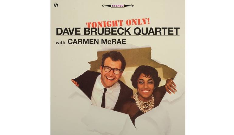 The Dave Brubeck Quartet with Carmen McRae - Tonight Only!: The Dave Brubeck Quartet with Carmen McRae - Tonight Only! (Spiral Records), Bild 1 Schallplatte The Dave Brubeck Quartet with Carmen McRae - Tonight Only! (Spiral Records) im Test, Bild 1