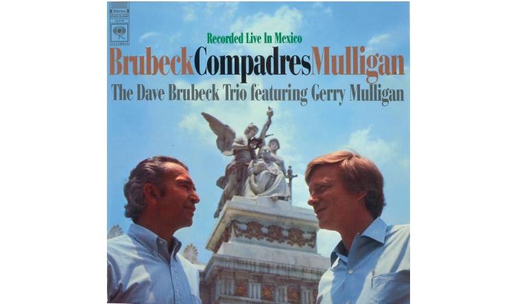 The Dave Brubeck Trio featuring Gerry Mulligan - Compadres: The Dave Brubeck Trio featuring Gerry Mulligan - Compadres (Columbia / Speakers Corner), Bild 1 Schallplatte The Dave Brubeck Trio featuring Gerry Mulligan - Compadres (Columbia / Speakers Corner) im Test, Bild 1