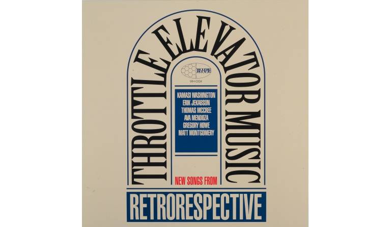 Throttle Elevator Music - Retrorespective: Throttle Elevator Music - Retrorespective (Wide Hive Records), Bild 1 Schallplatte Throttle Elevator Music - Retrorespective (Wide Hive Records) im Test, Bild 1