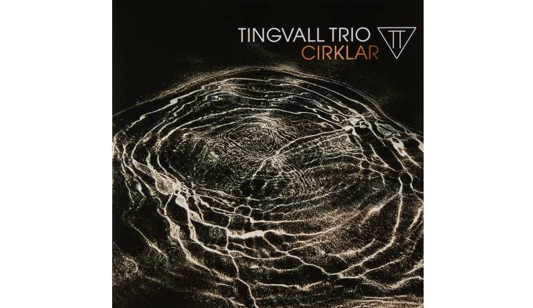Schallplatte Tingvall Trio - Cirklar (Skip) im Test, Bild 1