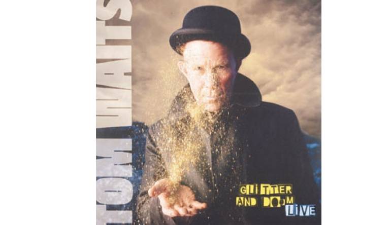 Schallplatte Tom Waits – Glitter and Doom Live (Anti-) im Test, Bild 1
