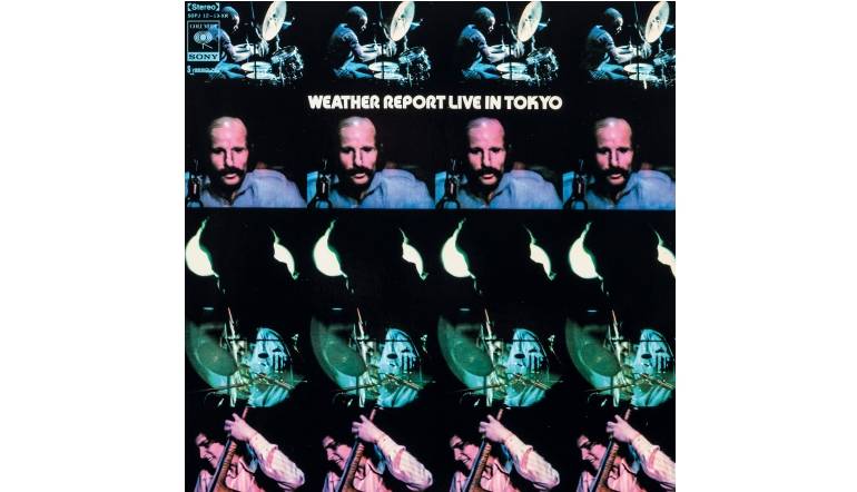 Weather Report – Live in Tokyo: Weather Report – Live in Tokyo (Sony / Speakers Corner), Bild 1 Schallplatte Weather Report – Live in Tokyo (Sony / Speakers Corner) im Test, Bild 1