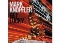 Schallplatte Mark Knopfler – Get Lucky (Reprise Records) im Test, Bild 1